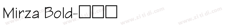 Mirza Bold字体转换
